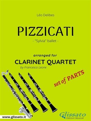 cover image of Pizzicati--Clarinet Quartet set of PARTS